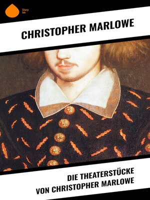 cover image of Die Theaterstücke von Christopher Marlowe
